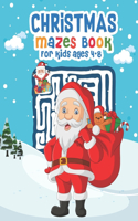 Christmas Mazes Book for Kids Ages 4-8