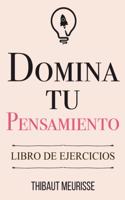 Domina Tu Pensamiento