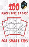 200 Sudoku Puzzles Book For Smart Kids VOL.30: The Perfect Sudoku Book for Beginners - Brain Games for Kids