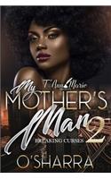 My Mother's Man 2