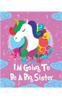 I'M Going To Be A Big Sister Sketchbook