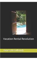 Vacation Rental Revolution