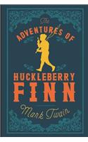 The Adventures of Huckleberry Finn