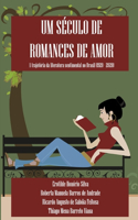 Um século de romances de amor