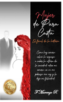 Mujer de Pura Casta Final de la Historia