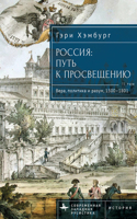 Russia's Path Toward Enlightenment