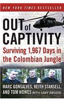 Out of Captivity: Surviving 1967 Days in the Colombian Jungle(English)