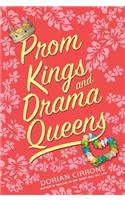 Prom Kings and Drama Queens
