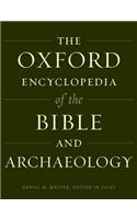 Oxford Encyclopedia of the Bible and Archaeology