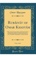 Rubáiyát of Omar Khayyám, Vol. 2 of 2