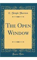 The Open Window (Classic Reprint)