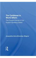 The Caribbean In World Affairs