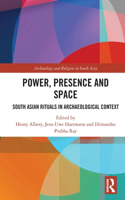 Power, Presence and Space