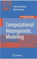 Computational Neurogenetic Modeling