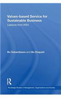 Values-Based Service for Sustainable Business
