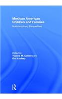 Mexican American Children and Families