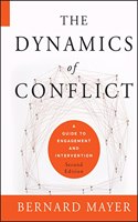 Dynamics of Conflict: A Guide to Engagement and Intervention