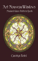 Art Nouveau Windows Stained Glass Pattern Book