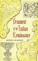 Ornament of the Italian Renaissance