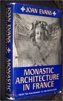 Monastic Architecture in France