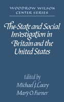 State and Social Investigation in Britain and the United States