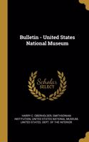 Bulletin - United States National Museum