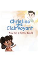 Christine the Clairvoyant