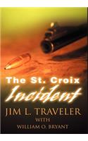 The St. Croix Incident