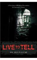 Live to Tell