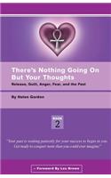There's Nothing Going On But Your Thoughts - Book 2