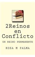 2 reinos en conflicto