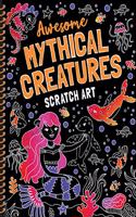 Mythical Creatures Scratch Art: (Scratch Art)