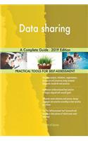 Data sharing A Complete Guide - 2019 Edition