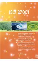 ISO 27001 A Complete Guide - 2020 Edition