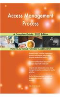 Access Management Process A Complete Guide - 2020 Edition