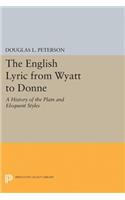 The English Lyric from Wyatt to Donne