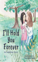 I'll Hold You Forever