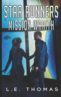Star Runners: Mission Wraith