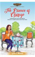 Essence of Courage