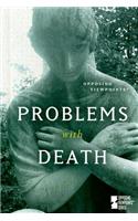 Problems with Death