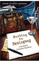 Hunting for Hemingway