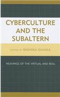 Cyberculture and the Subaltern