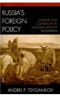 Russia's Foreign Policy: Change and Continuity in National Identity