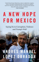 A New Hope for Mexico