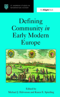 Defining Community in Early Modern Europe