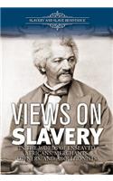 Views on Slavery