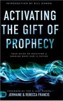 Activating the Gift of Prophecy