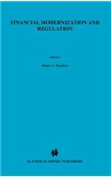 Financial Modernization and Regulation
