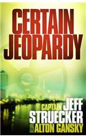 Certain Jeopardy