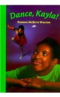 Dance, Kayla